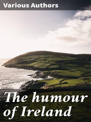 cover image of The humour of Ireland
